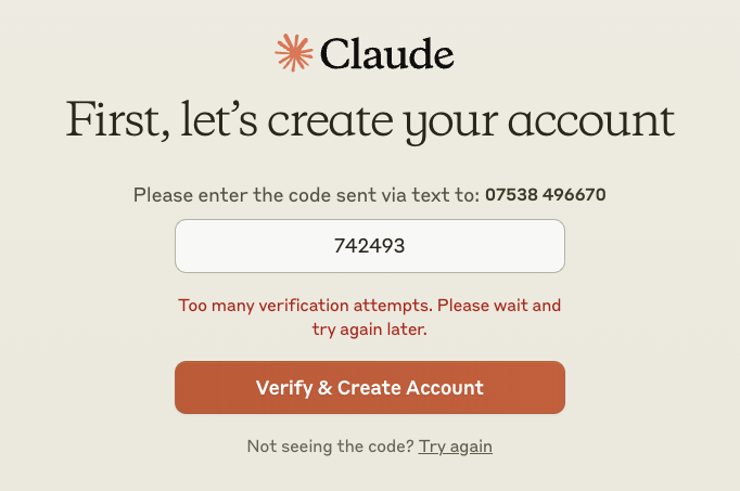 注册错误Claude Error sending code Double check your phone number Too many verification attempts 